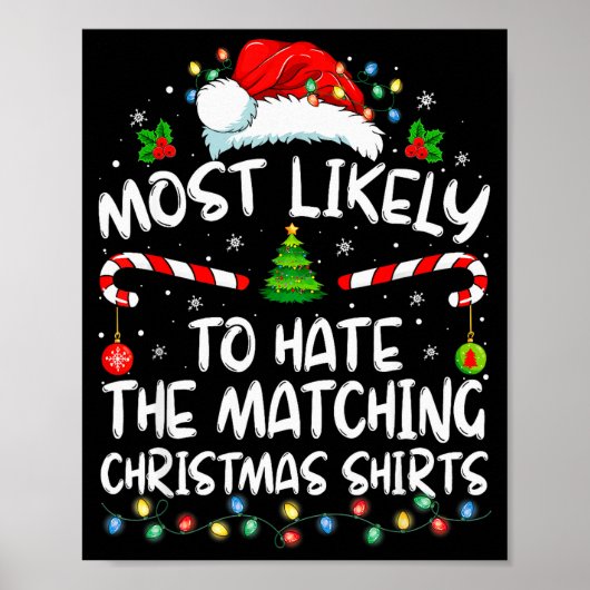 Most Likely To Hate Matching Christmas Funny Famil Poster (Voorkant)