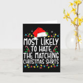Most Likely To Hate Matching Christmas Kaart (Gele Bloem)