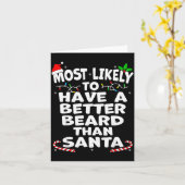 Most Likely To Have A Better Beard Than Santa Chri Kaart (Gele Bloem)