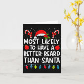 Most Likely To Have A Better Beard Than Santa Fami Kaart (Gele Bloem)