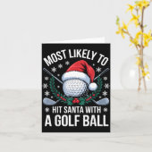 Most Likely To Hit Santa With A Golf Ball Funny Go Kaart (Gele Bloem)