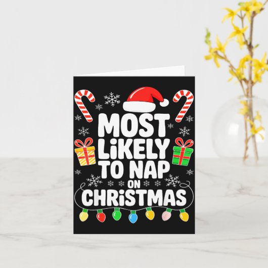 Most Likely To Nap On Christmas Shirt Family Match Kaart (Gele Bloem)