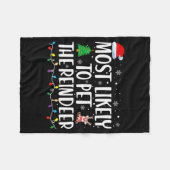 Most Likely To Pet The Reindeer Family Matching Ch Fleece Deken (Voorkant (Horizontaal))