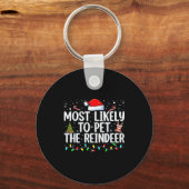 Most Likely To Pet The Reindeer Funny Family Chris Sleutelhanger (Voorkant)