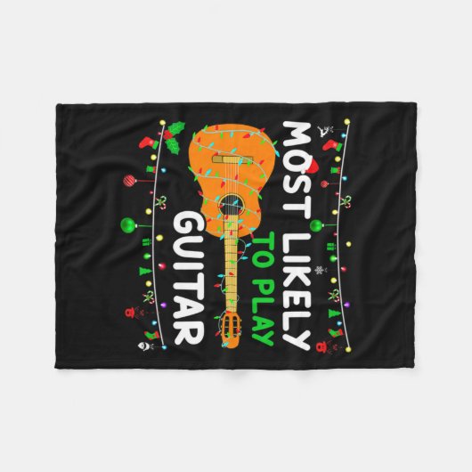 Most Likely To Play Guitar Christmas Funny Family Fleece Deken (Voorkant (Horizontaal))