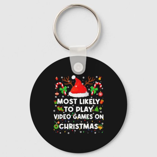 Most Likely To Play Video Game On Pjs Christmas Xm Sleutelhanger (Voorkant)