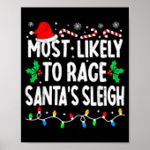 Most Likely To Race Santa's Sleigh Family Matching Poster (Voorkant)