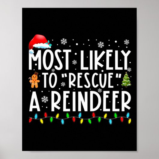 Most Likely To Rescue A Reindeer Funny Family Chri Poster (Voorkant)