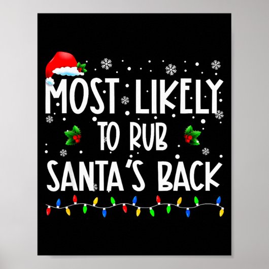 Most Likely To Rub Santa's Back Christmas Matching Poster (Voorkant)