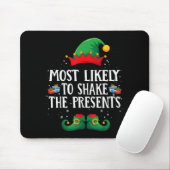 Most Likely To Shake The Matching Christmas Elf Muismat (Met muis)