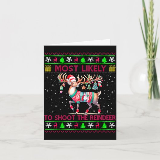 Most Likely To Shoot The Reindeer Matching Christm Kaart (Voorkant)