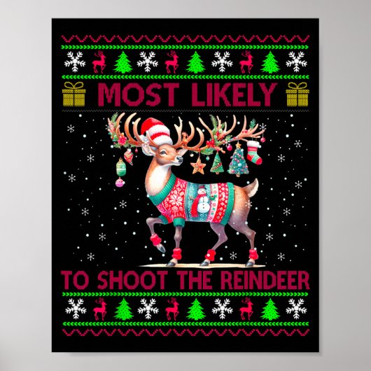 Most Likely To Shoot The Reindeer Matching Christm Poster (Voorkant)
