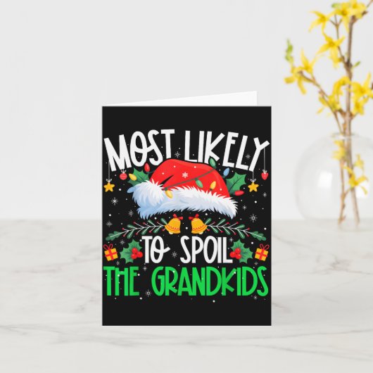 Most Likely To Sil The Grandkids Funny Matching Xm Kaart (Gele Bloem)