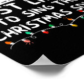 Most Likely To Sing The Christmas Songs Christmas  Poster (Hoek)