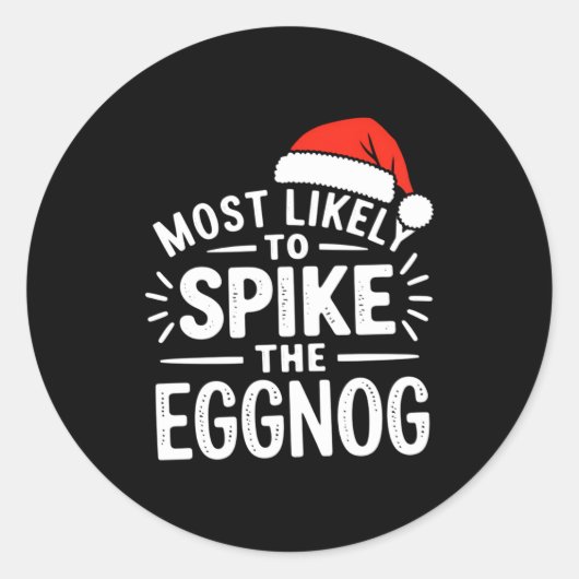 Most Likely To Ske The Eggnog Christmas Matching Ronde Sticker (Voorkant)