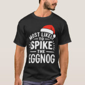 Most Likely To Ske The Eggnog Christmas Matching T-shirt (Voorkant)