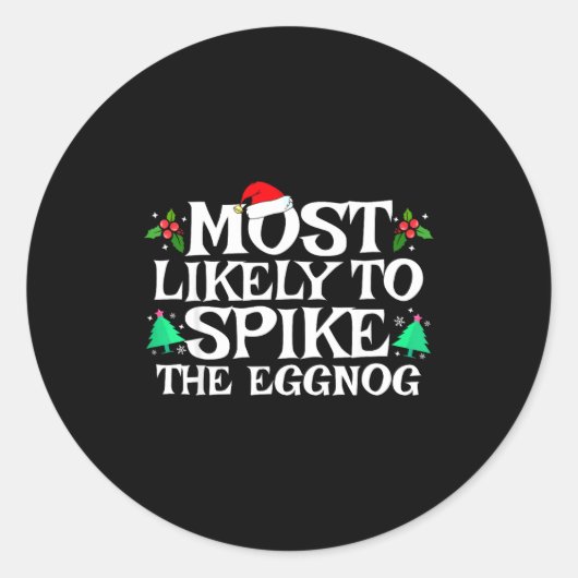 Most Likely To Ske The Eggnog Funny Matching Chris Ronde Sticker (Voorkant)