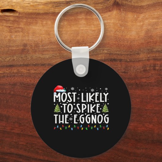 Most Likely To Ske The Eggnog Matching Christmas T Sleutelhanger (Voorkant)
