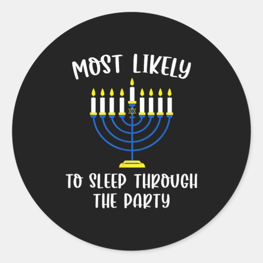 Most Likely To Sleep Through Party Hanukkah Group  Ronde Sticker (Voorkant)