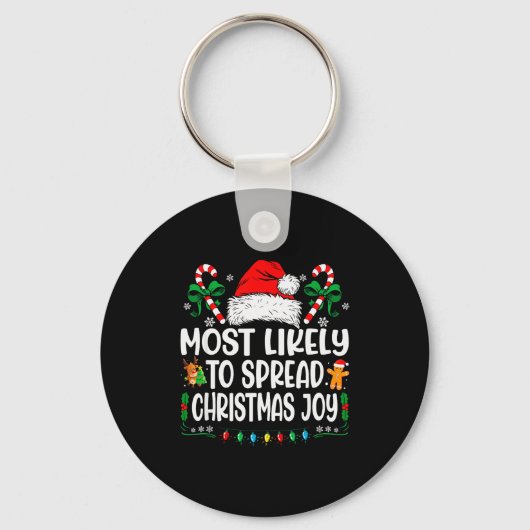Most Likely To Spread Christmas Joy Family Matchin Sleutelhanger (Voorkant)