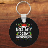 Most Likely To Start All The Shenanigans Matching Sleutelhanger (Voorkant)
