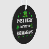 Most Likely to Start The Shenanigan (devant)