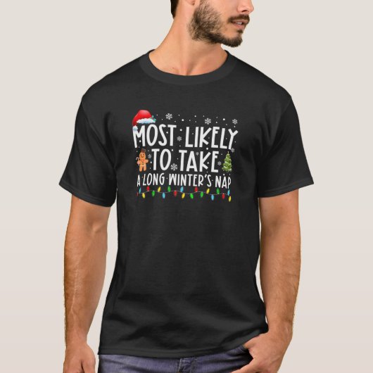 Most Likely To Take A Long Winter's Nap Family Chr T-shirt (Voorkant)