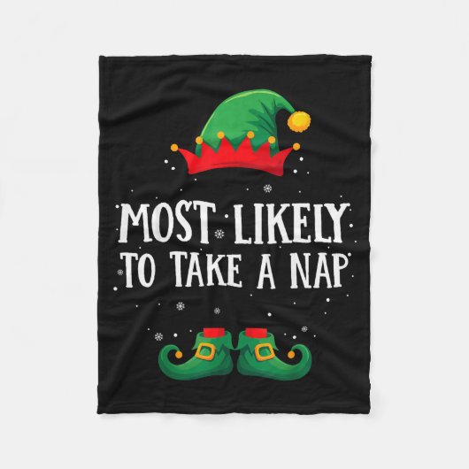 Most Likely To Take A Nap Matching Christmas Elf  Fleece Deken (Voorkant)
