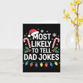Most Likely To Tell Dad Jokes Funny Christmas Kaart (Gele Bloem)