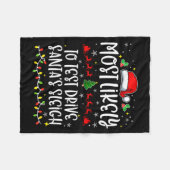 Most Likely To Test Drive Santa's Sleigh Funny Chr Fleece Deken (Voorkant (Horizontaal))