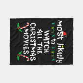 Most Likely Watch Christmas Movie Xmas Family Matc Fleece Deken (Voorkant (Horizontaal))