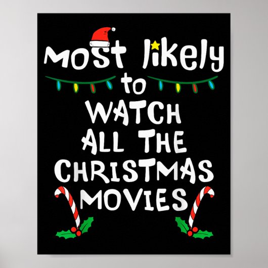 Most Likely Watch Christmas Movie Xmas Family Matc Poster (Voorkant)