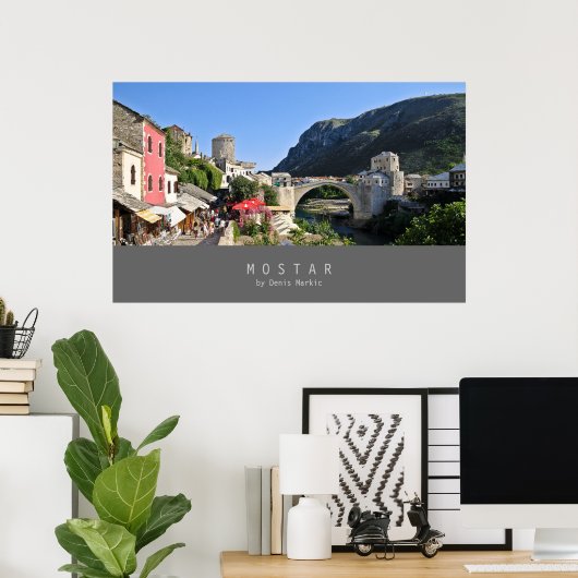 Mostar Poster (Thuiskantoor)