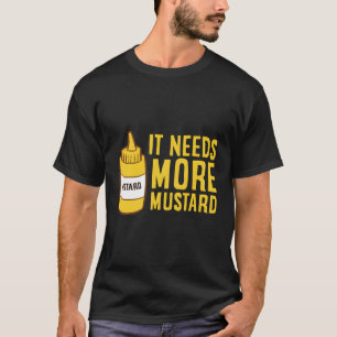 Mosterdknijpfles Het heeft meer mosterd Yello nodi T-shirt