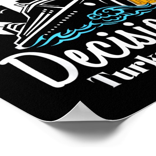 Mostly Bad Decisions Turks Caicos Spring Break  Poster (Hoek)