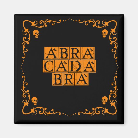 Mot de Magie Abracadabra Aimant Carré de 2 Pouces (Devant)