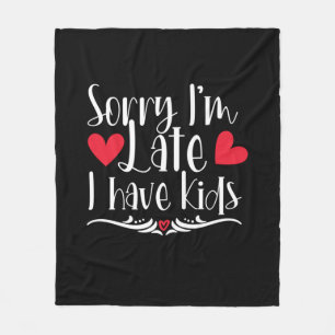 Mother Gift I Have Kids Fleece Deken