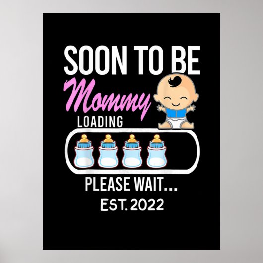 Mother Gift Soon To Be Mommy 2022 Poster (Voorkant)