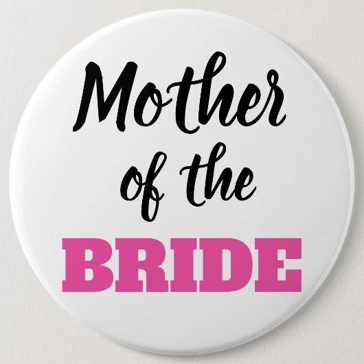 Mother of the Bride Button  (Voorkant)