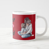 Mother´s Day Coffee Mug Extra Grote Beker (Rechts)