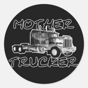 MOTHER TRUCKER - ZWART EN WITTE RONDE STICKER