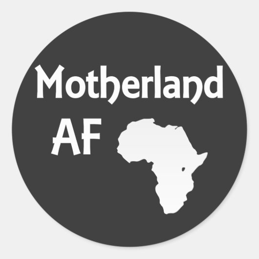 Motherland AF African Roots Pride Ronde Sticker (Voorkant)