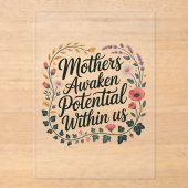 Mothers Awaken Potential Within Us Acryl Uitnodigingen (Voorkant)