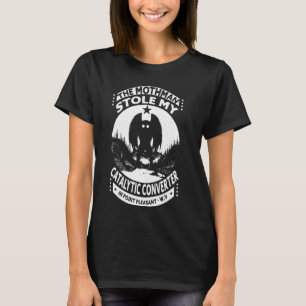 Mothman stal mijn katalysator mot Man Funn T-shirt