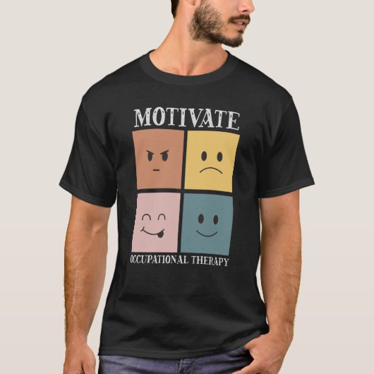 Motivate Occupational Therapy Assistant OT Squad T-shirt (Voorkant)