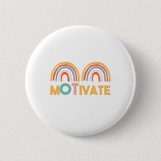 MOTIVATE RONDE BUTTON 5,7 CM