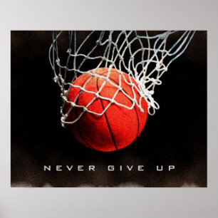 Motivatie Citaat geeft Basketball Poster nooit op
