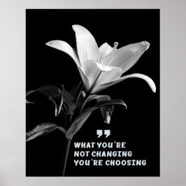 Motivatie citaat met witte leliebloem poster