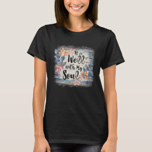 motivatie citeren vrouwen man goed met mijn ziel t-shirt