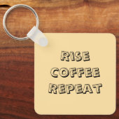 Motivatie Coffee Quote Sleutelhanger (Voorkant)